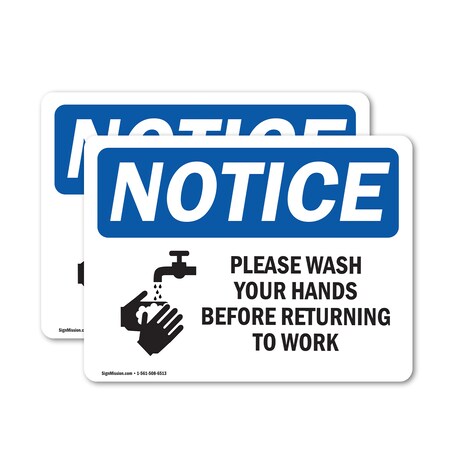 Signmission Safety Culture Sign, 18 in Width, Vinyl Decal, Rectangle OS-2PACK-NS-D-1218-L-17647